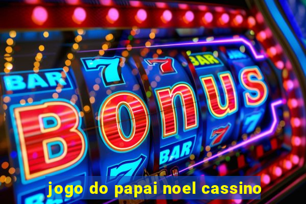 jogo do papai noel cassino